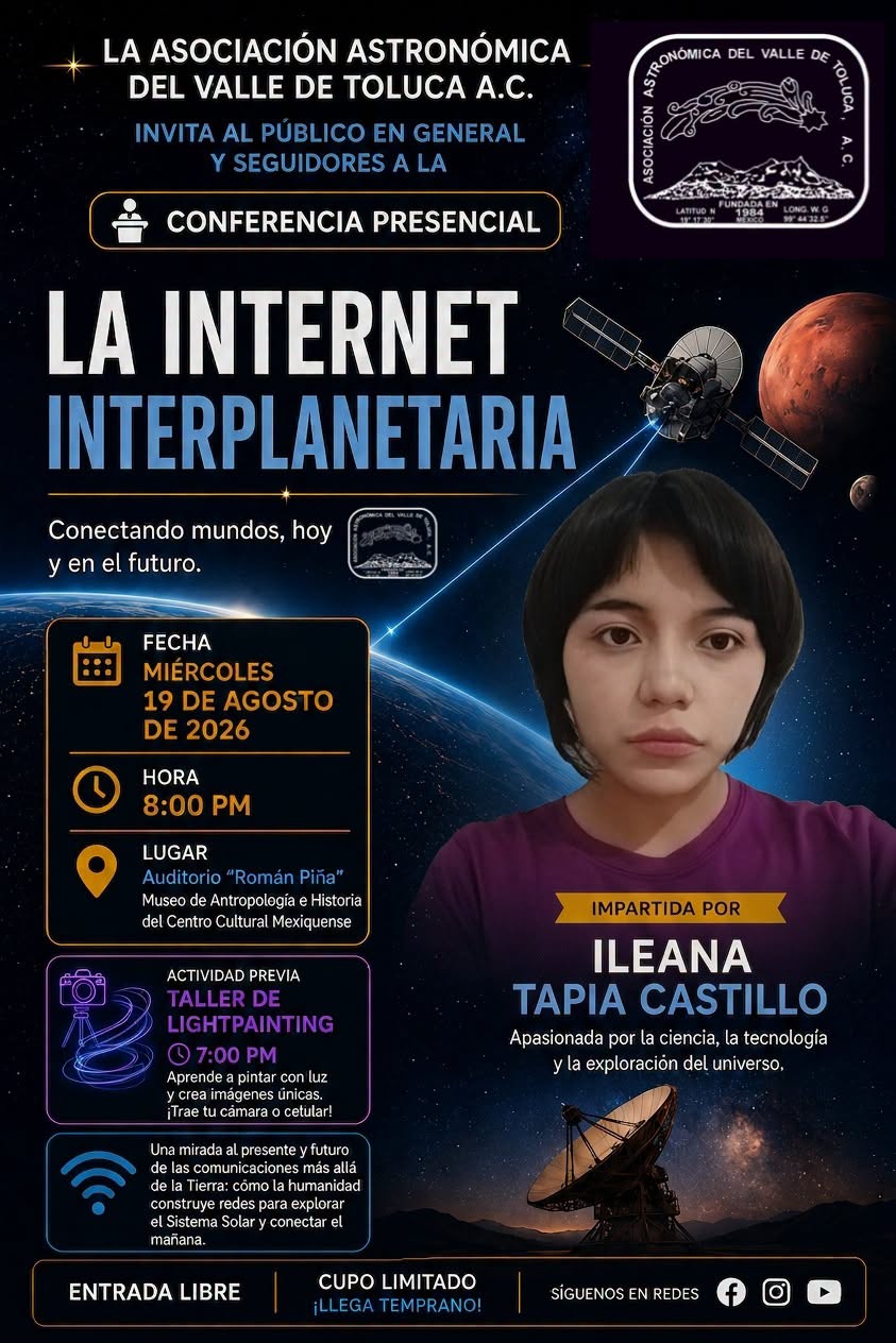 19 de Agosto de 2026 - La Internet Interplanetaria por Ileana Tapia Castillo